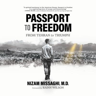 Passport to Freedom by Nizam Missaghi audiobook