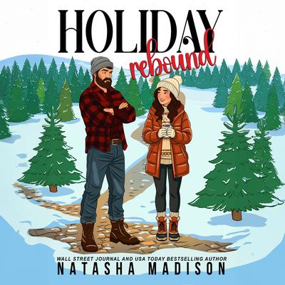 Holiday Rebound by Natasha Madison audiobook