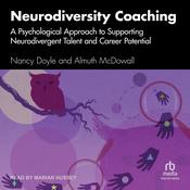 Neurodiversity Coaching by  Nancy Doyle audiobook