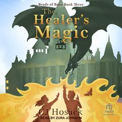 The Healer's Magic by C.J. Hosack audiobook
