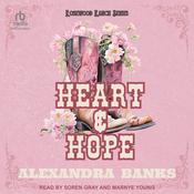 Heart & Hope by  Alexandra Banks audiobook
