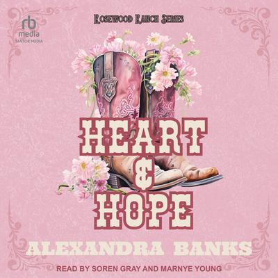 Heart & Hope by Alexandra Banks audiobook