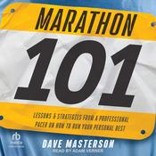Marathon 101 by  Dave Masterson audiobook