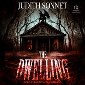 The Dwelling by  Judith Sonnet audiobook