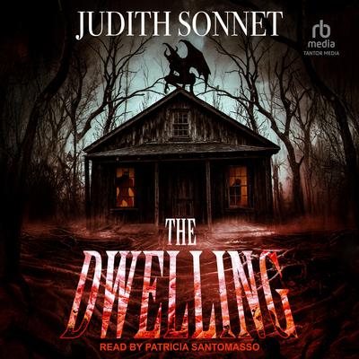 The Dwelling by Judith Sonnet audiobook