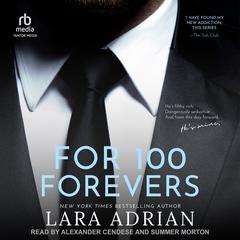 For 100 Forevers by Lara Adrian audiobook