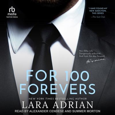 For 100 Forevers by Lara Adrian audiobook