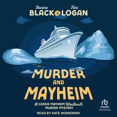 Murder and Mayheim by Ronica Black audiobook