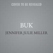 BuK by  Jennifer Julie Miller audiobook