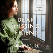 Dear Missing Friend by  Susan McGuirk audiobook