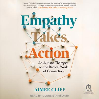 Empathy Takes Action by Aimee Cliff audiobook