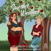 Sweater Weather by  Shannon O'Connor audiobook