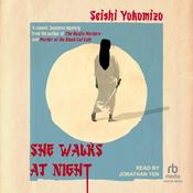 She Walks at Night by  Seishi Yokomizo audiobook