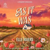As It Was by  Elle Rivers audiobook