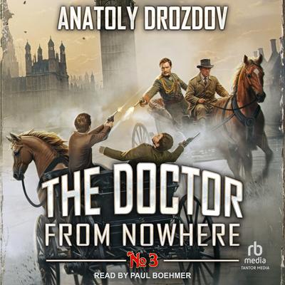 The Doctor from Nowhere by Anatoly Drozdov audiobook
