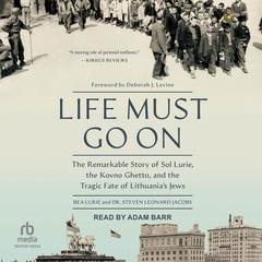 Life Must Go On by Bea Lurie audiobook