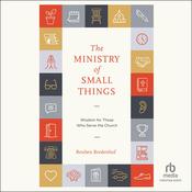 The Ministry of Small Things by  Reuben Bredenhof audiobook
