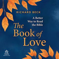 The Book of Love by Richard Beck audiobook