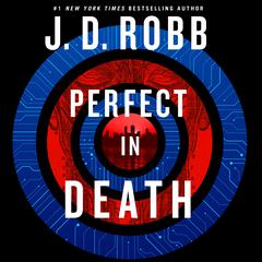 Perfect in Death by J. D. Robb audiobook