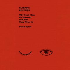 Sleeping Beauties by David Byrne audiobook