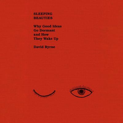Sleeping Beauties by David Byrne audiobook