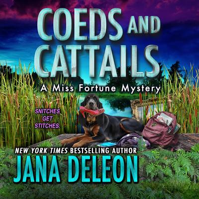 Coeds and Cattails by Jana DeLeon audiobook