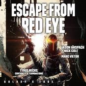 Escape From Red Eye by  Nick Cole audiobook
