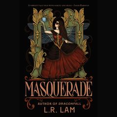 Masquerade by L.R. Lam audiobook