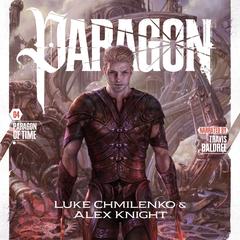 Paragon of Time by Luke Chmilenko audiobook