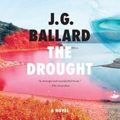 The Drought by  J. G. Ballard audiobook