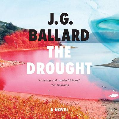 The Drought by J. G. Ballard audiobook