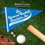 The Universal Baseball Association, Inc. by  Robert Coover audiobook