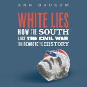 White Lies by  Ann Bausum audiobook