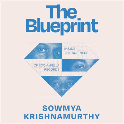 The Blueprint by Sowmya Krishnamurthy audiobook
