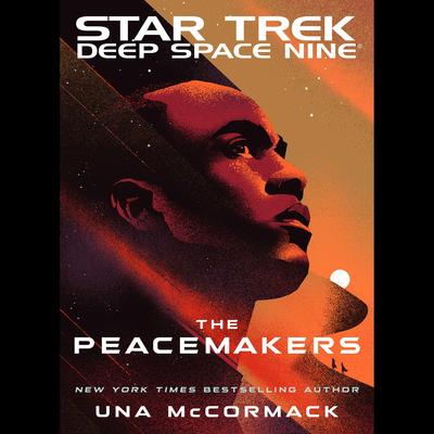 The Peacemakers by Una McCormack audiobook