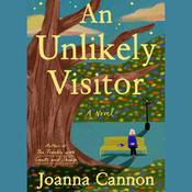 An Unlikely Visitor by  Joanna Cannon audiobook