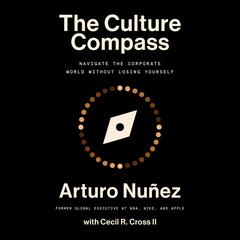 Culture Compass by Arturo Nuñez audiobook