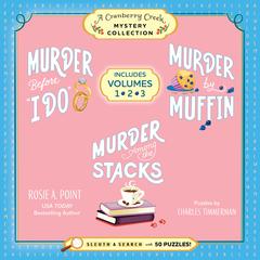 A Cranberry Creek Mystery Collection by Rosie A. Point audiobook
