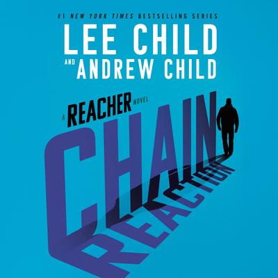 Chain Reaction by Lee Child audiobook
