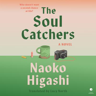 The Soul Catchers by Naoko Higashi audiobook