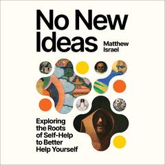 No New Ideas by Matthew Israel audiobook