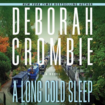 A Long Cold Sleep by Deborah Crombie audiobook