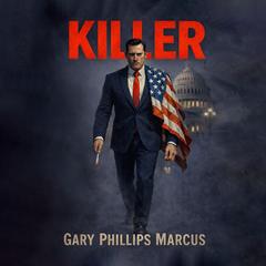  Killer by Gary Phillips Marcus audiobook