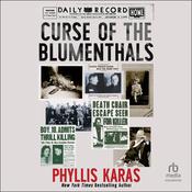 Curse of the Blumenthals by  Phyllis Karas audiobook