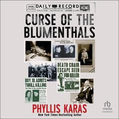 Curse of the Blumenthals by Phyllis Karas audiobook