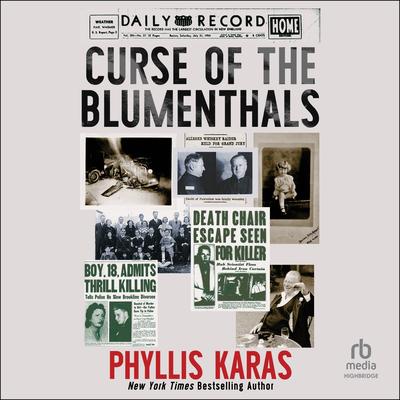 Curse of the Blumenthals by Phyllis Karas audiobook