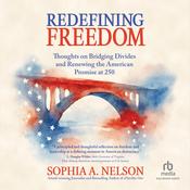 Redefining Freedom by  Sophia A. Nelson audiobook