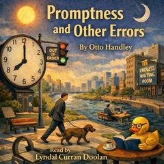 Promptness and Other Errors by Otto Handley audiobook