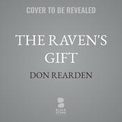 The Raven's Gift by  Don Rearden audiobook