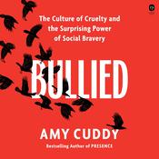 Bullied by  Amy Cuddy audiobook